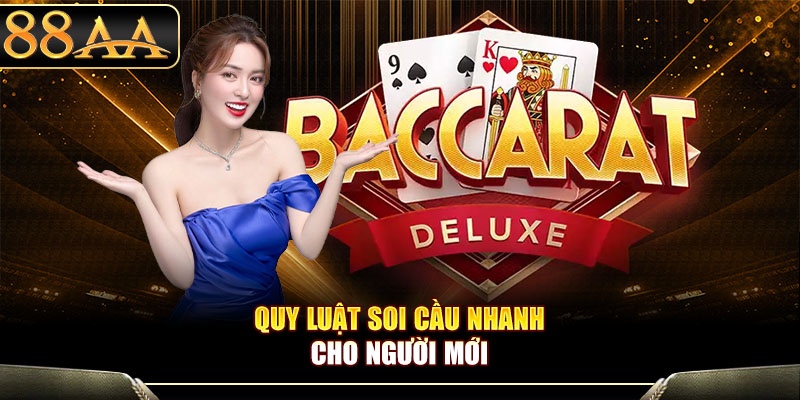 Quy luật soi cầu nhanh cho người mới